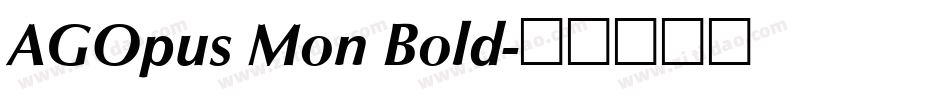 AGOpus Mon Bold字体转换